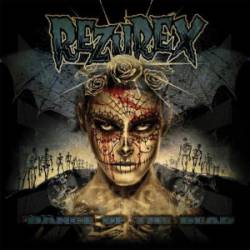Rezurex : Dance of the Dead